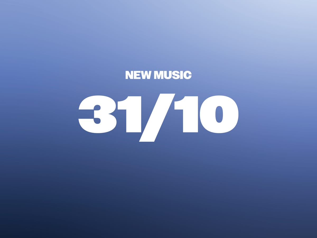 New Music 31/10
