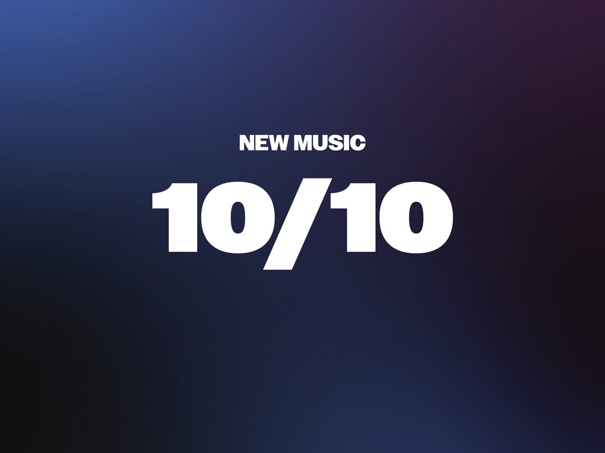 New Music 10/10