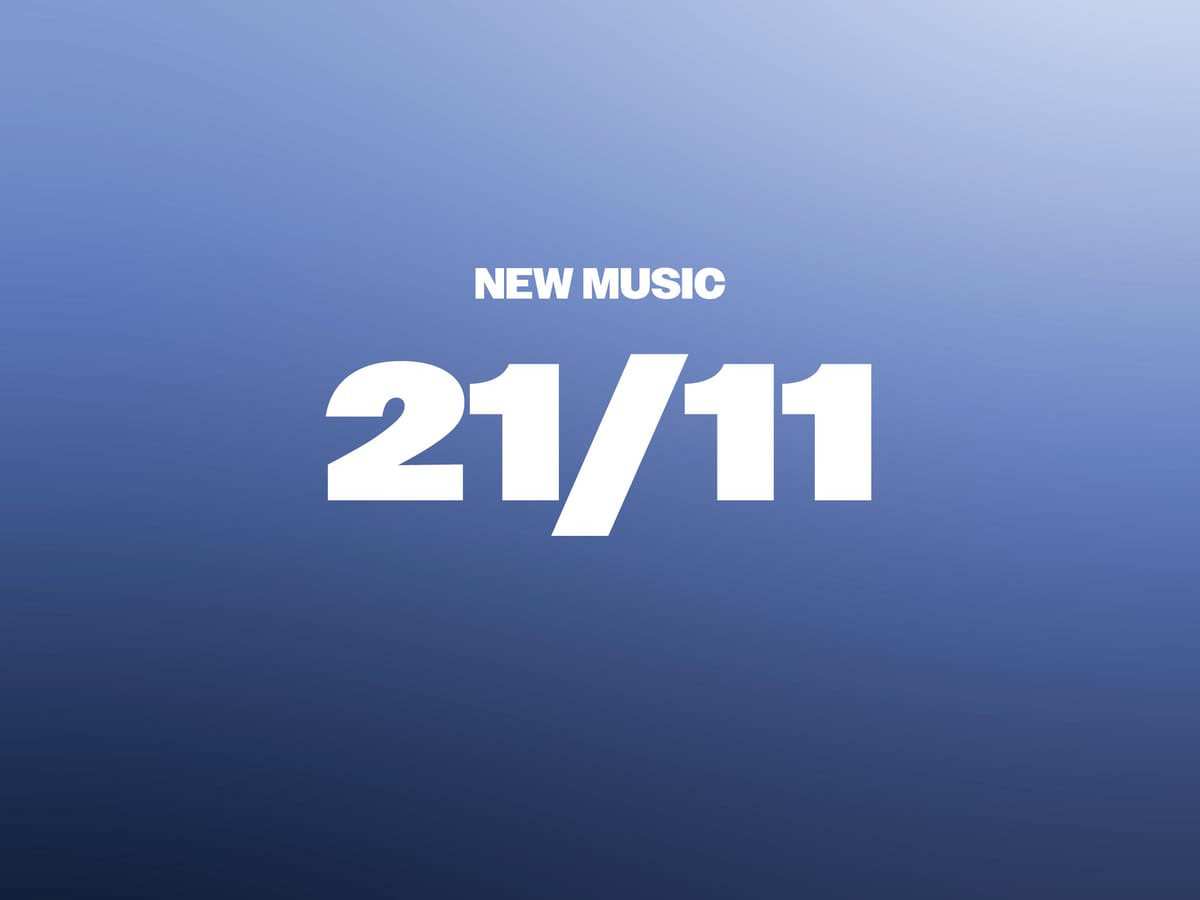New Music 21/11