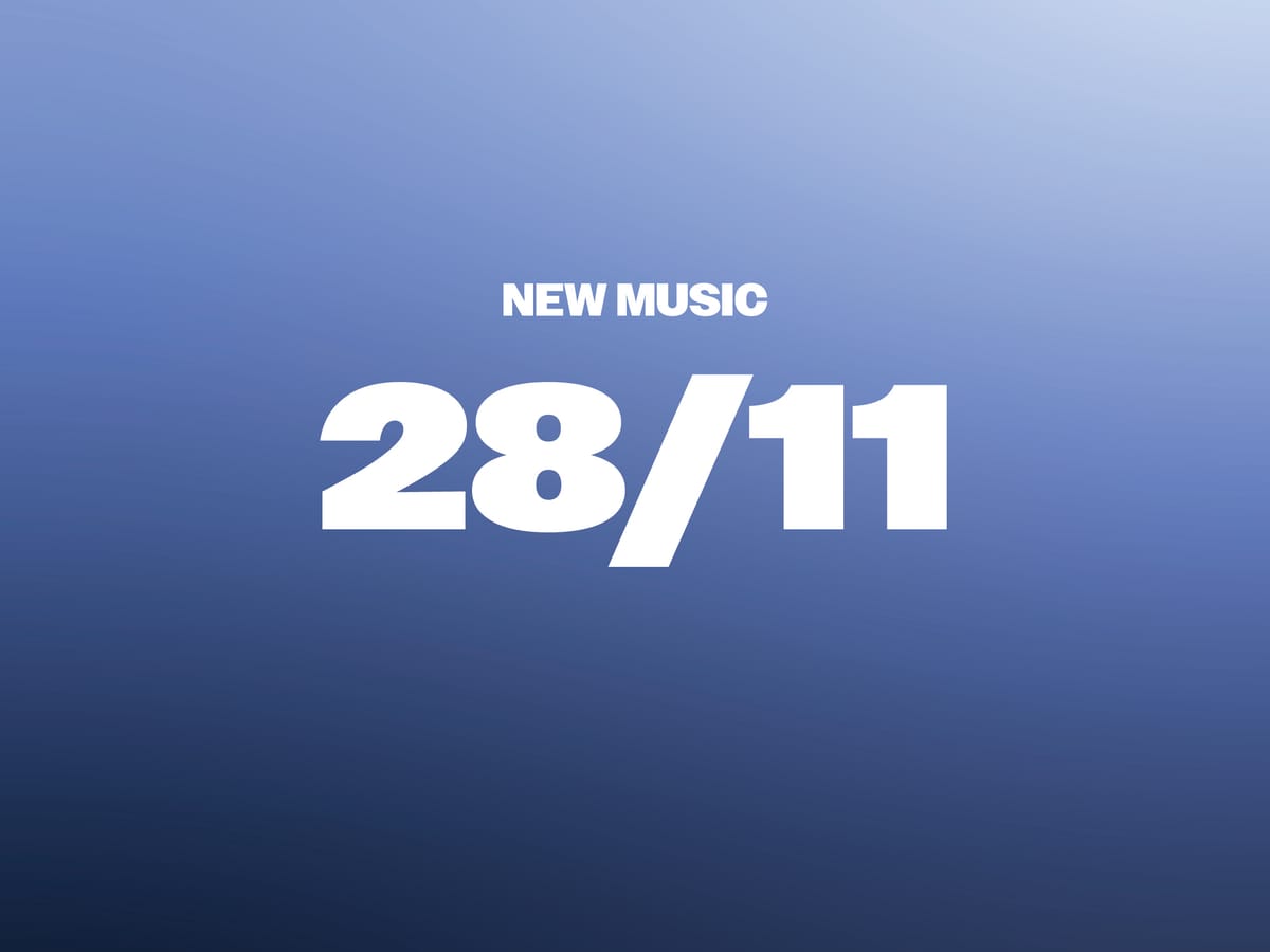 New Music 28/11