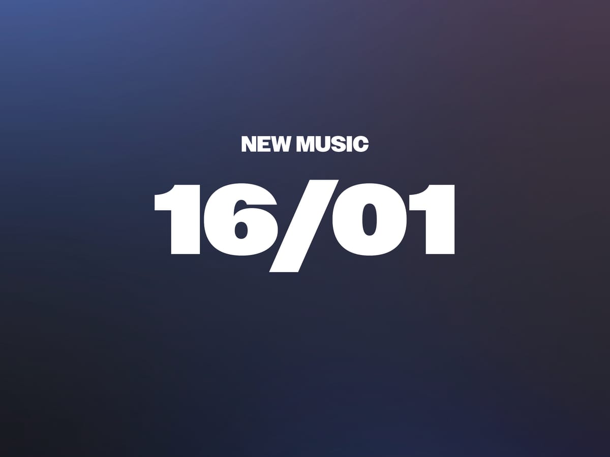 New Music 16/01