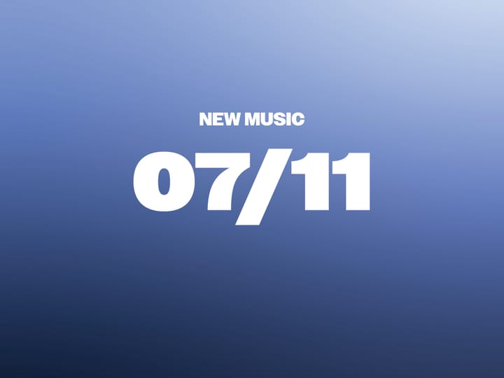 New Music 07/11