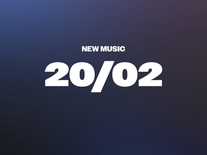 New Music 20/02
